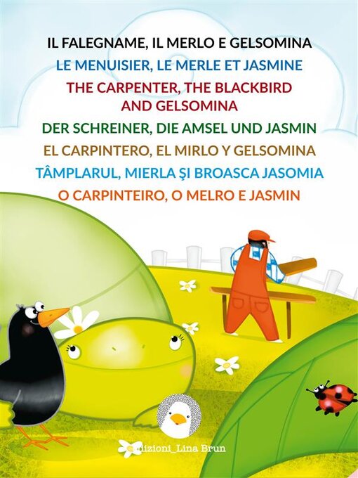 Title details for Il falegname, il merlo e Gelsomina by Lina Brun - Available